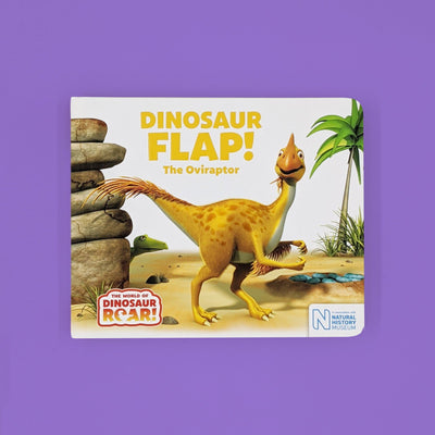Dinosaur Flap! The Oviraptor (Board Book) Nurture Rights 