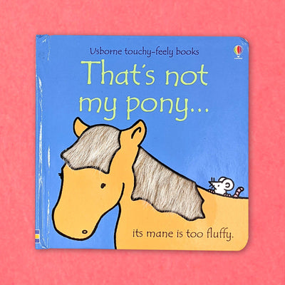 That’s Not My Pony... (Board book) Book Allsorted 